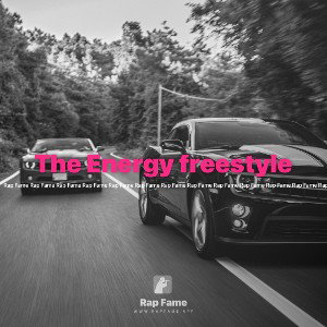The Energy freestyle