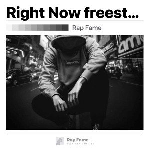 Right Now freestyle 