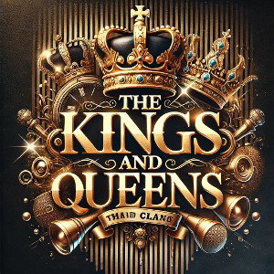 The Kings and Queens - DarvinFlowX
