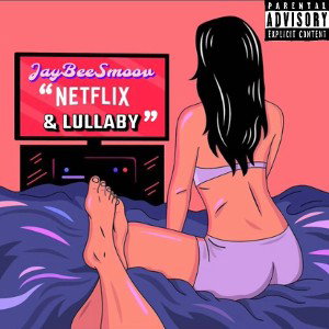 "NeTfLiX & LULLaBY" 