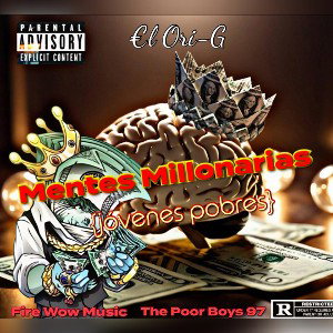 √ Mentes Millonarias 💸 {jóvenes pobres} 💀🧠 @fire_wow_music_the_poor_boys_97 🫵🏼