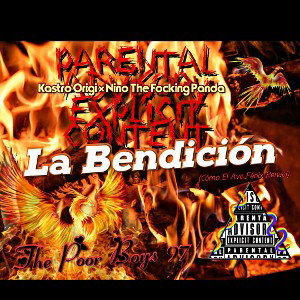 ✓ La Bendición 👿 Kastro Origi × Nino The Focking Panda 🐼 [The Poor Boys 97] 🧠