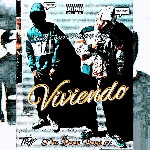 Viviendo - Yung Chezzo x Kastro Origi (The Poor Boys 97)📌