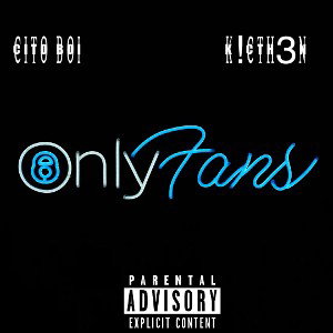 ONLYFANS - CITOBOI FT KTCH3N