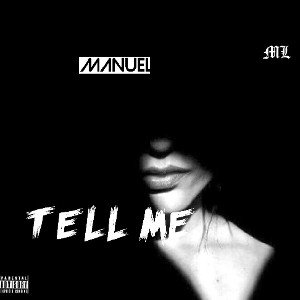 Tell Me
