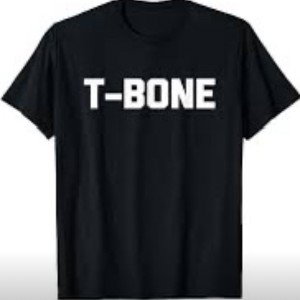“A T-Bone Story”