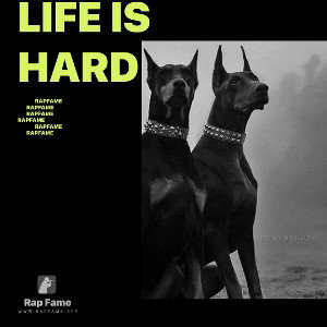life is hard