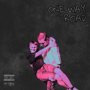 ZABOTA - SNS (One Way Road)
