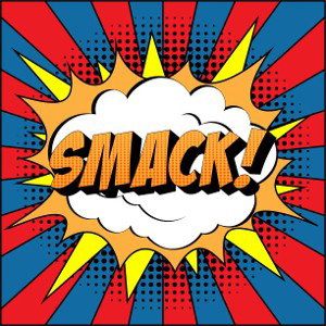 Quit the smack talk