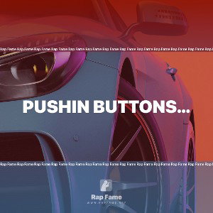 Pushin Buttons…