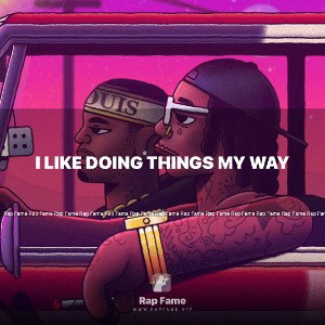 I like doing things my way