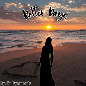 Better Days