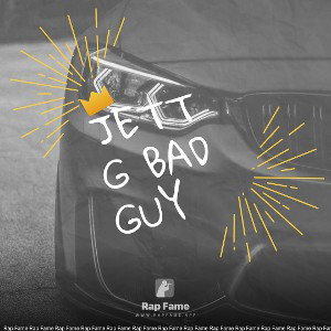 JettG Bad Guy