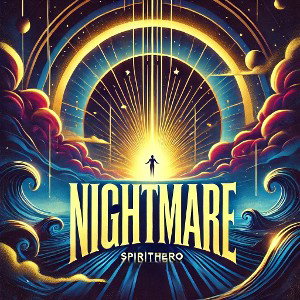 Spirithero - Nightmare