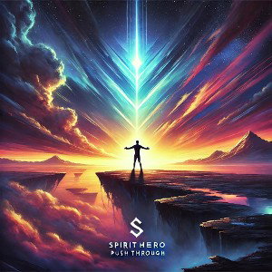 Spirithero - Push Through 