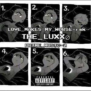19_LØVE_MAKES_ME_WØRSE-RMK