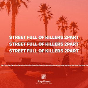 street full of killers 2part