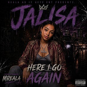 Jalisa- Here I go Again
