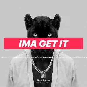 Ima get it 