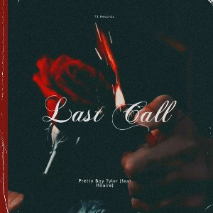 Last Call (feat. Hilaire)