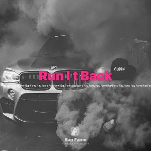 Run I t Back 