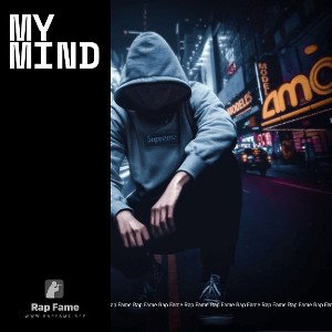 MY MIND