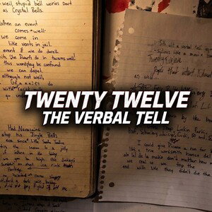 Twenty Twelve The Verbal Tell