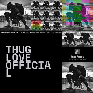 THUG LOVE OFFICIAL