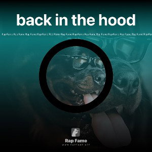 back in the hood