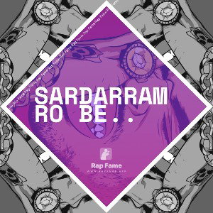 Sardarram Ro Be..