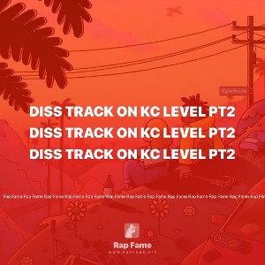 diss track on kc level pt2