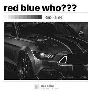 red blue who???