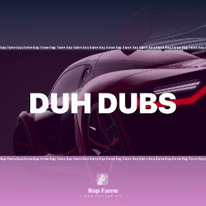 duh dubs 
