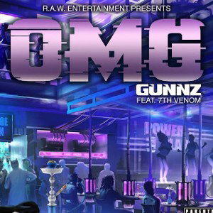 Gunnz  - OMG FT 7th Venom