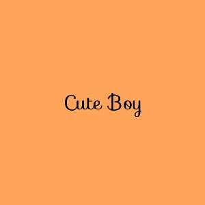 Cute Boy