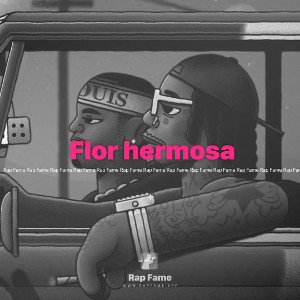 🌷 Flor hermosa  (Versión rap) 