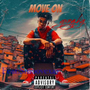 Move On (feat Smoovexay)