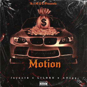 Jayno1k - Motion (feat. LIL DRE & ADogg) 