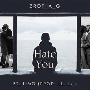 Hate You feat. Limo (Prod. lL. lK.)
