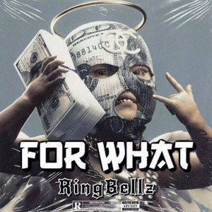 For What? 
