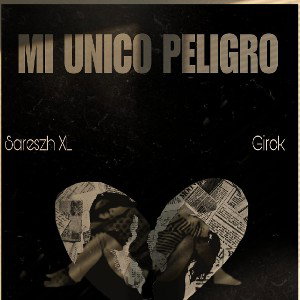 Tu mi único peligro  Gyroks Ft Sareszh