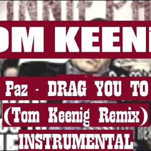 Vinnie Paz - Drag you to hell (Remix by Tom Keenig) (INSTRUMENTAL)