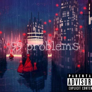 99 problems