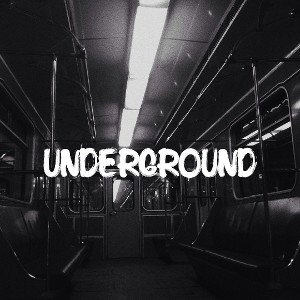 UNDERGROUND 