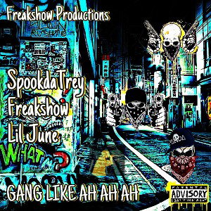 Gang like AH AH AH 