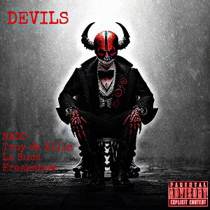 Devils ft Nado ft TroydaKilla ft Lasuca