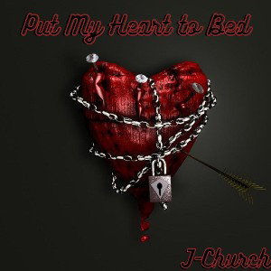 put my heart to bed