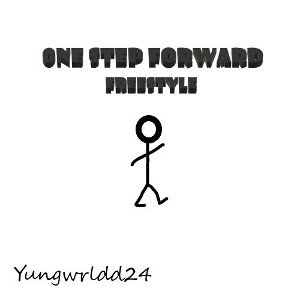 One Step Forward (freestyle)