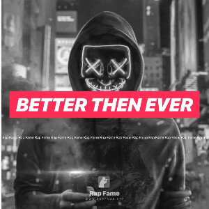 Better Then Ever