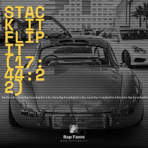 STACK IT FLIP IT (17:44:22)